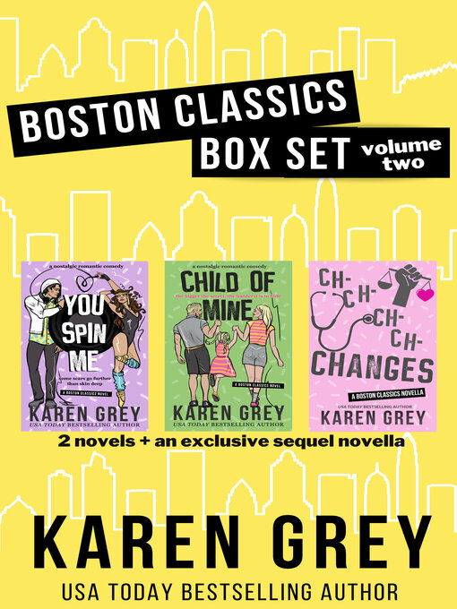 Title details for Boston Classics Box Set, Volume Two by Karen Grey - Available